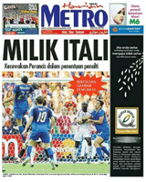 The METRO newspaper of MALASYA  titled MILIK ITALI announed Italy as the winner of the Germany world championship organized by FIFA, after the Grosso's penalty the Italian national team players run to celebrate... they are the new World Champions and Italy is in the very top of the world, thanks to their football soccer school, Italian football soccer school to the world thanks to WBN and AIAC - the Italian football soccer association of coaches - the Italian football soccer school offers to the international players and teams the World Champions technical and tactical training to the USA soccer teams, Canada soccer players, UAE soccer league, Saudi Arabia teams, Australia teams and soccer players. We offer also customized training for soccer lovers as begineers camps, young soccer camps, girls football soccer training and professional Italian soccer Coaches for your team, our Italian soccer school offers the most prestige and winner Football Soccer coach camps and training in the world ready to coach in your country and become a Champion in your league